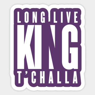 Long Live King T'Challa - Black Panther Sticker